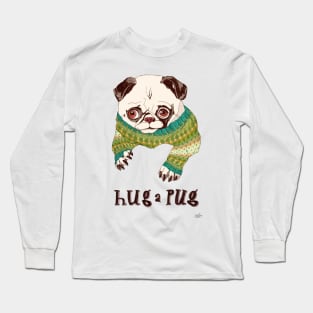 Hug a Pug Long Sleeve T-Shirt